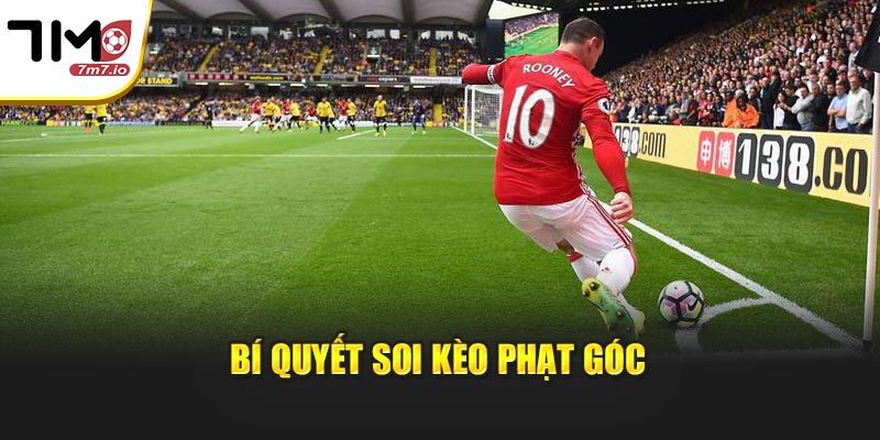 Bí quyết soi kèo phạt góc