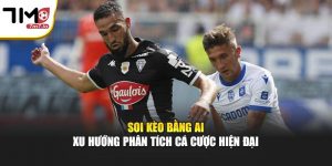 Soi Kèo Bằng AI – Xu Hướng Phân Tích Cá Cược Hiện Đại