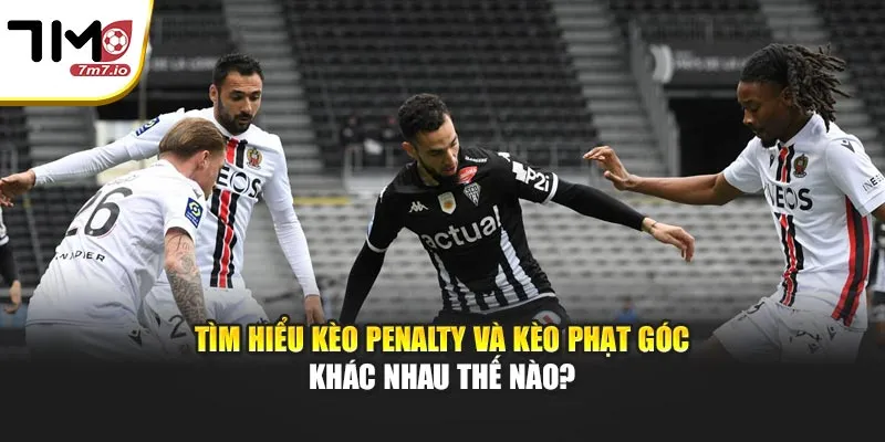 Tìm Hiểu Kèo Penalty Và Kèo Phạt Góc Khác Nhau Thế Nào? Tìm Hiểu Kèo Penalty Và Kèo Phạt Góc Khác Nhau Thế Nào?