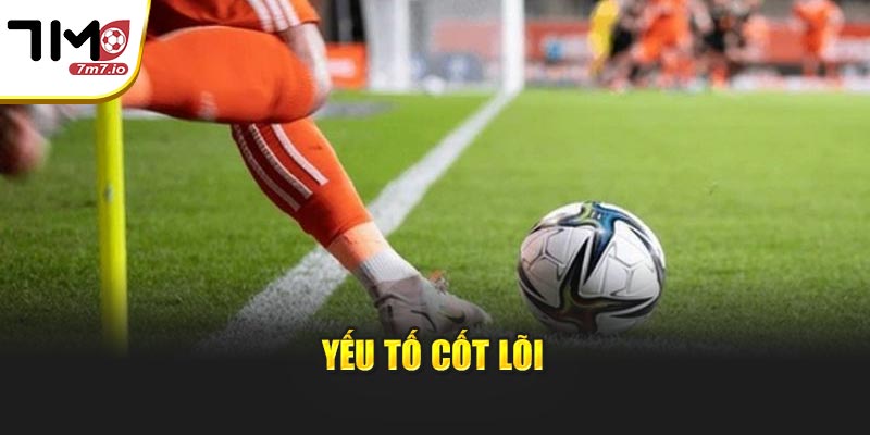 Yếu tố cốt lõi